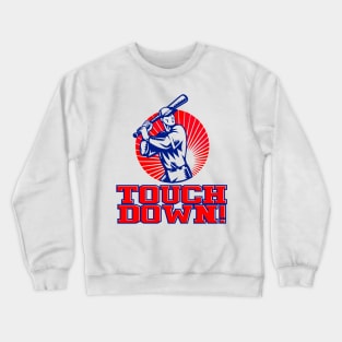 Touchdown! Crewneck Sweatshirt